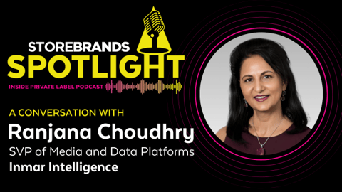Store Brands Spotlight Ranjana Choudry