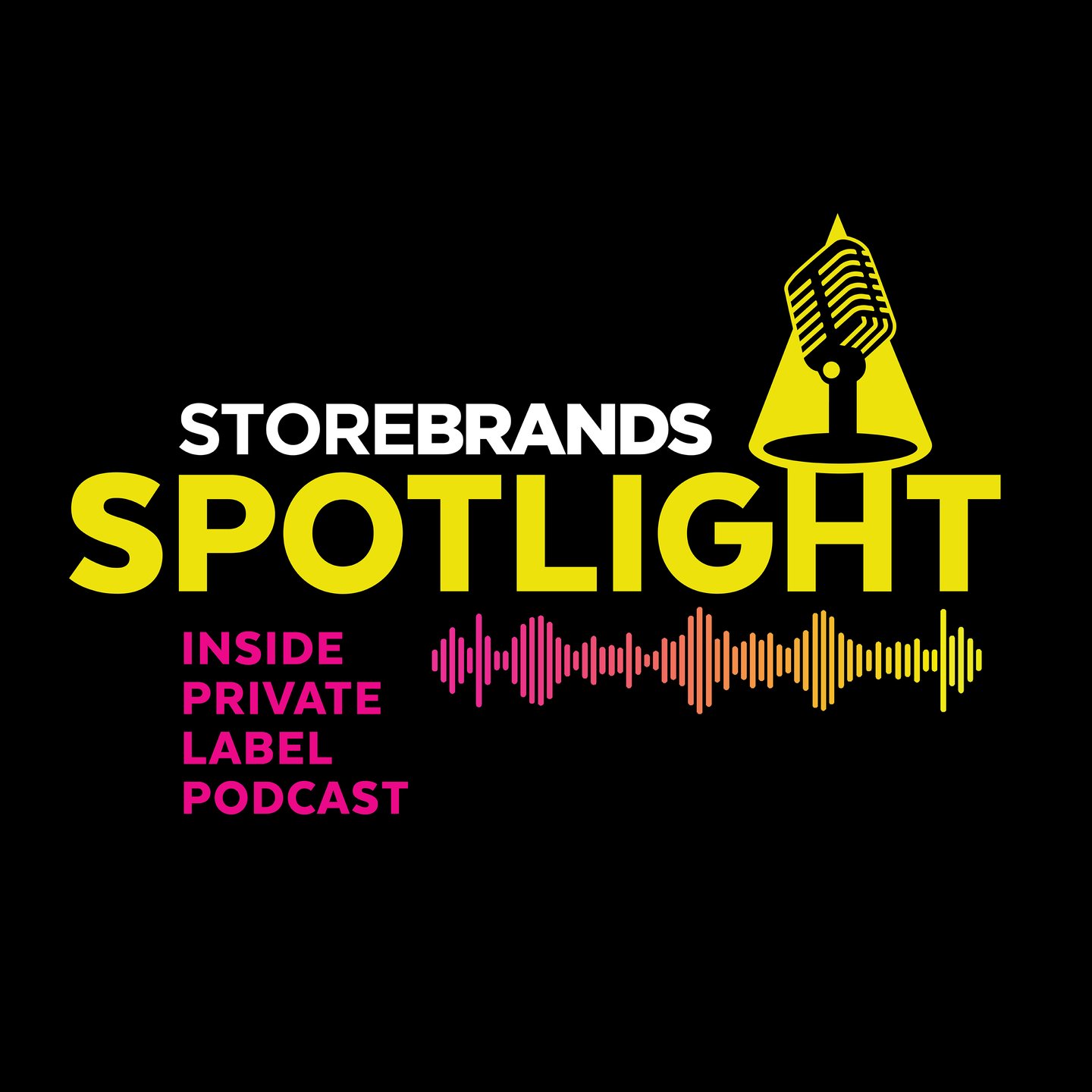 Store Brands Spotlight Podcast