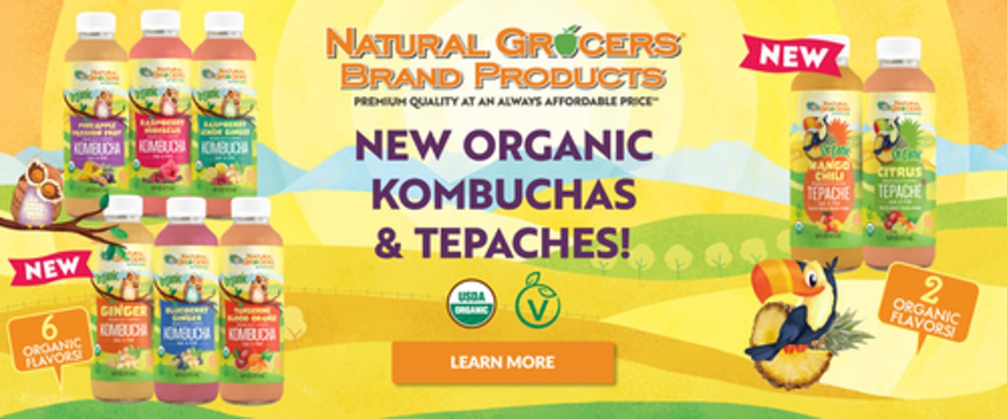 Natural Grocers Organic Kombucha and Organic Raw Tepache